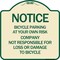 Signmission Bicycle Parking at Your Own Risk Company Not Responsible for Loss or Damage to, A-DES-TG-1818-23537 A-DES-TG-1818-23537 - alternate 1